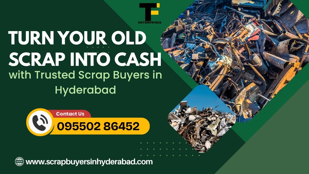Scrap Buyers in Hyderabad